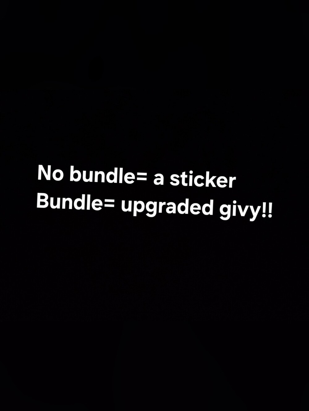 No Bundle=sticker / BUNDLE= Upgradd Givy